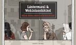 Lstermaul & Wohlstandskind