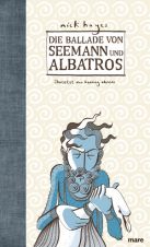 Ballade von Seemann und Albatros, Die