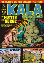 Kala - Die Urweltamazone # 02