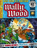 EC Archiv - Wally Wood # 01 (von 7)