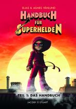 Handbuch fr Superhelden - Teil 1
