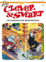 Clever & Smart # 13 - Die Diamanten der Grossherzogin