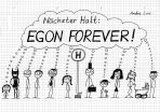 Nchster Halt: Egon Forever! (Cartoon)