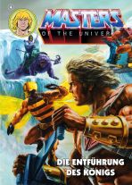 Masters of the Universe # 04 (von 7) - Die Entfhrung des Knigs
