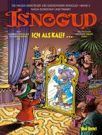 Isnogud - Die neuen Abenteuer des Growesirs Isnogud # 03