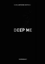 Deep (01) - Deep Me