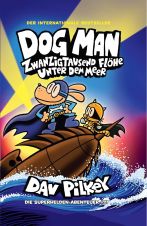 Dog Man # 11 - Zwanzigtausend Flhe unter dem Meer - Neuauflage