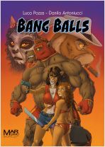 Bang Balls (HC)