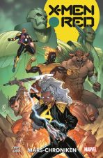 X-Men: Red (Serie ab 2023) # 04 - Mars-Chroniken