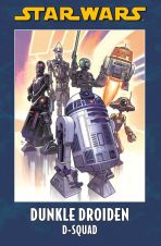 Star Wars Sonderband # 166 HC - Dunkle Droiden - D-Squad