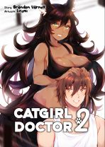 Catgirl Doctor Bd. 02 (von 3, empfohlen ab 18 Jahre! - Light Novel)