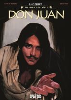 Mythen der Welt (03): Don Juan