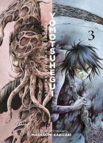 Yomotsuhegui: Die Frucht aus dem Totenreich Bd. 03 (von 3)