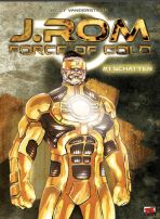 J.Rom - Force of Gold # 01