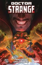 Doctor Strange (Serie ab 2023) # 03 (von 3) - Fangzhne und Zauberei