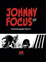 Johnny Focus Gesamtausgabe # 03 (von 4)