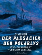 Passagier der Polarlys, Der