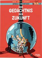 Spirou + Fantasio Neuedition # 55 - Das Gedchtnis der Zukunft