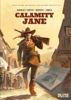 wahre Geschichte des Wilden Westens, Die (06) - Calamity Jane