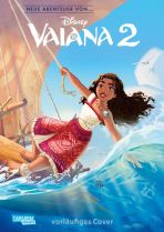 Disney: Neue Abenteuer von ... (02) Vaiana 2