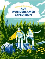 William & Meriwether auf wundersamer Expedition