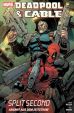 Deadpool & Cable: Split Second - Angriff aus dem Zeitstrom