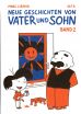 Neue Geschichten von Vater und Sohn # 02