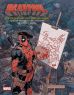 Deadpool: Der Sldner mit der groen Klappe - Die besten Artworks aus drei Jahrzehnten