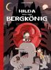 Hilda (06) - Hilda und der Bergknig - HC - Neuauflage
