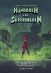Handbuch fr Superhelden - Teil 3
