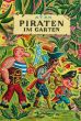 Piraten im Garten (Bilderbuch von Atak)