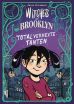 Witches of Brooklyn (01) - Total verhexte Tanten