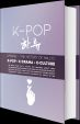 K*bang prsentiert: The History of K-Pop & Hallyu