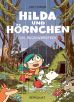 Hilda (07) - Hilda und Hrnchen: Das Regenversteck - HC