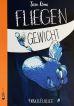 Fliegengewicht (Murksheft 4)