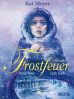 Frostfeuer # 01 - 03 (von 3) Adventspaket