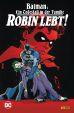 Batman: Ein Todesfall in der Familie - Robin lebt! (SC)