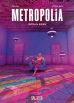 Metropolia # 01 (von 3)