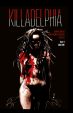 Killadelphia # 04 - Variantcover Jae Lee